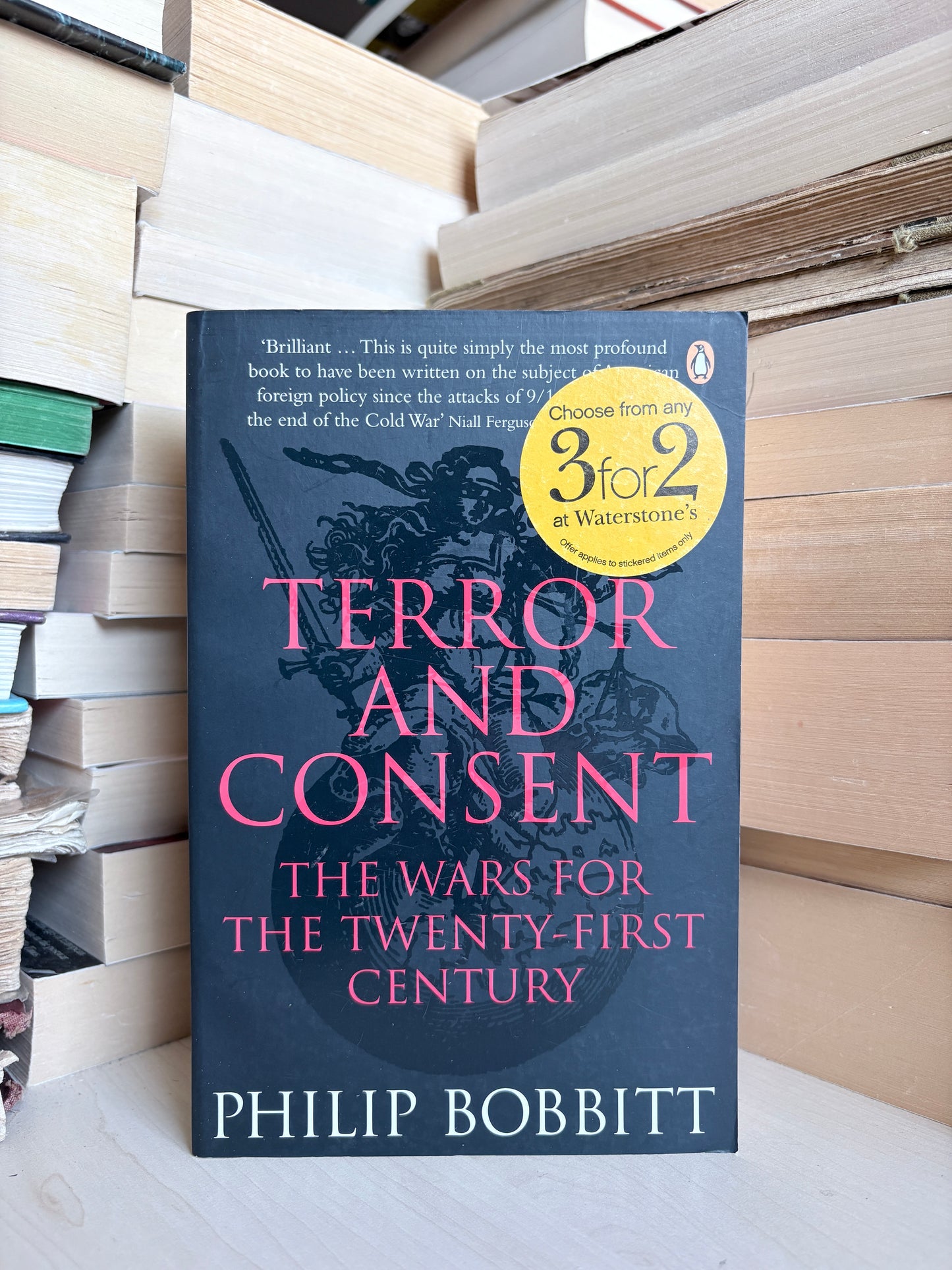 Philip Bobbitt - Terror and Consent: The Wars for the Twenty-First Century