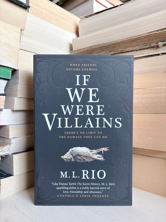 M. L. Rio - If We Were Villains