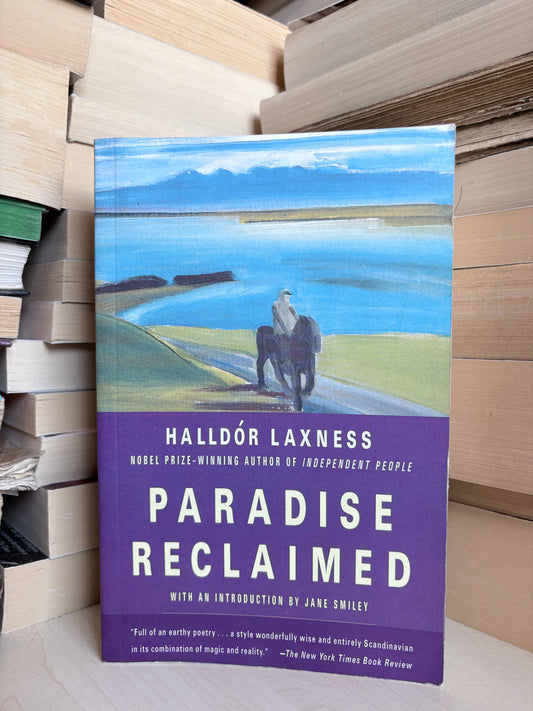 Halldor Laxness - Paradise Reclaimed
