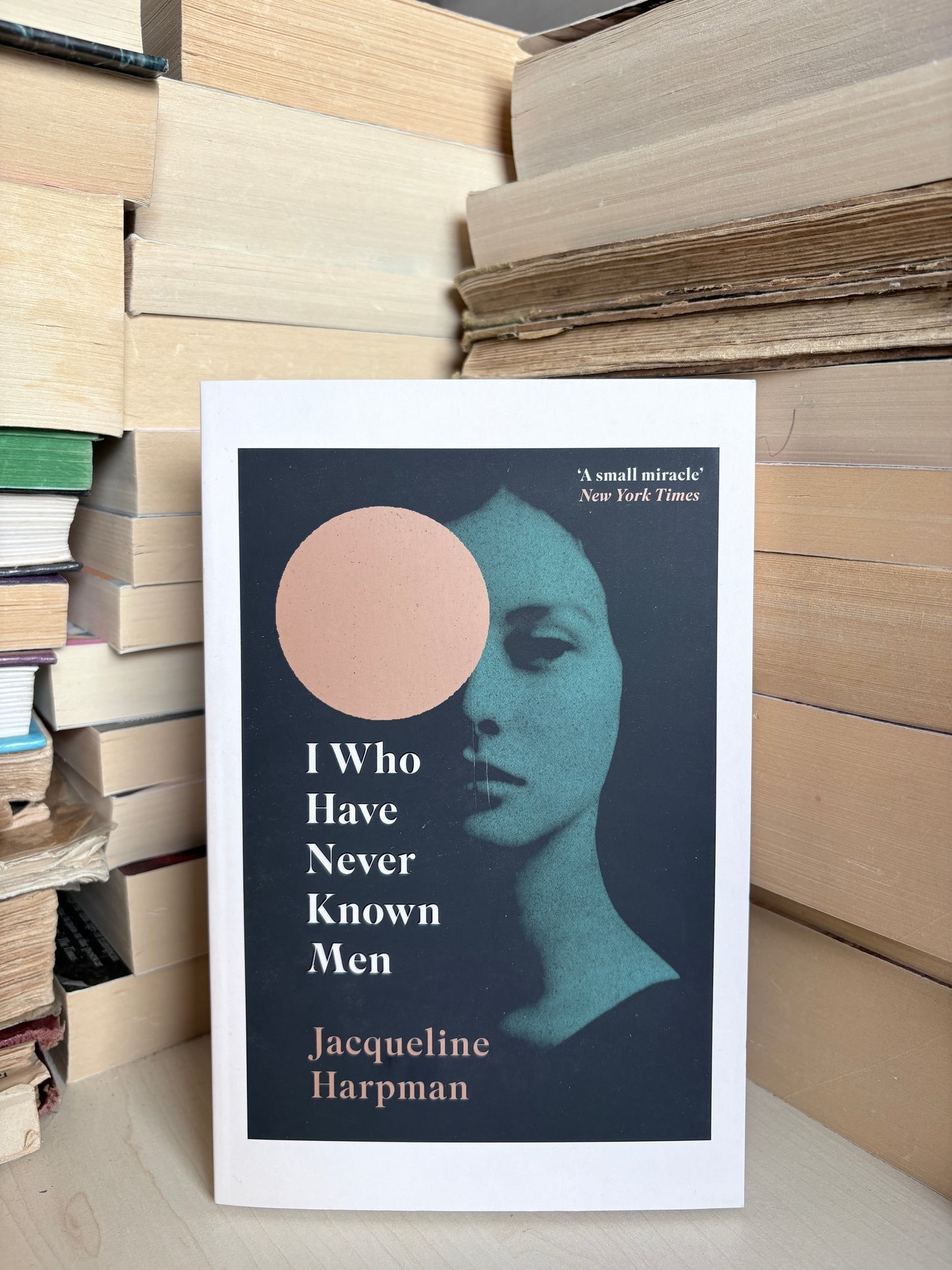 Jacqueline Harpman - I Who Have Never Known Men