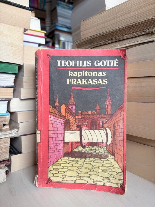 Teofilis Gotjė - ,,Kapitonas Frakasas"