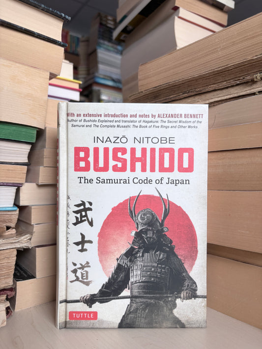 Inazo Nitobe - Bushido: The Samurai Code of Japan