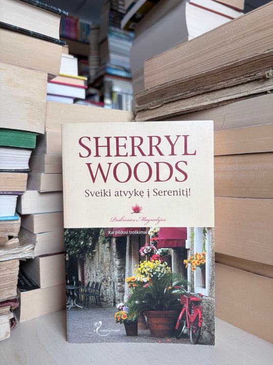 Sherryl Woods - ,,Sveiki atvykę į Serenitį"