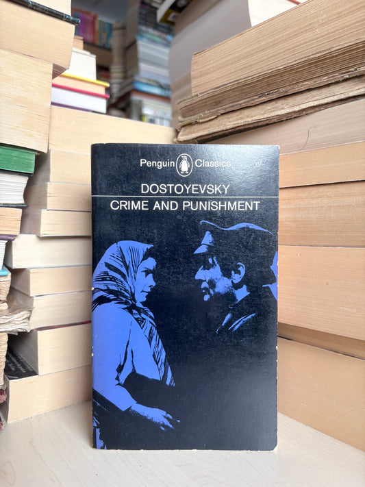 Fyodor Dostoyevksy - Crime and Punishment