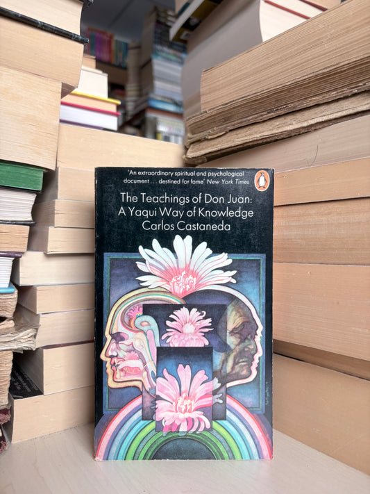 Carlos Castaneda - The Teachings of Don Juan: A Yaqui Way of Knowledge