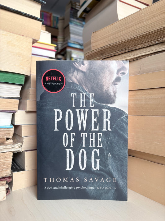 Thomas Savage - The Power of the Dog