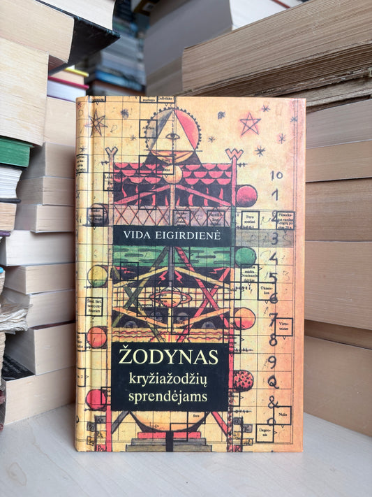 Vida Eigirdienė - ,,Žodynas kryžiažodžių sprendėjams"