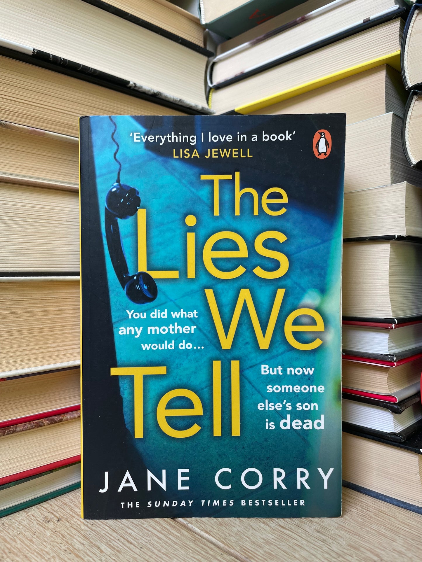 Jane Corry - The Lies We Tell