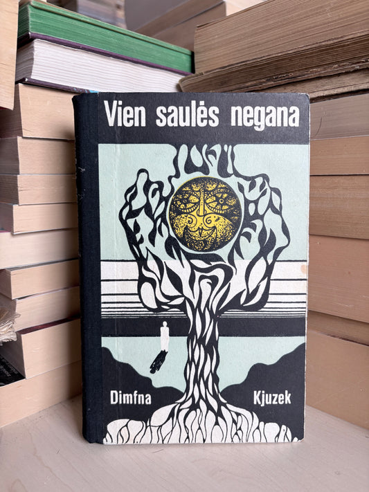 Dimfna Kjuzek - ,,Vien saulės negana"