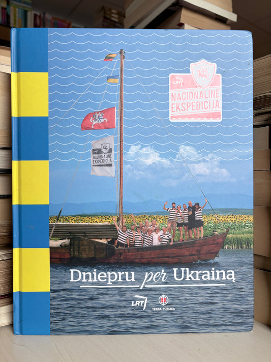 Selemonas Paltanavičius - ,,Dniepru per Ukrainą"