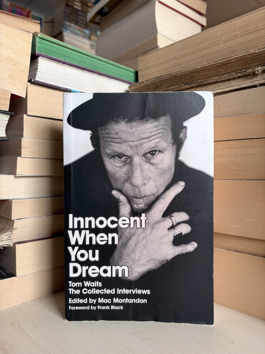 Tom Waits, Mac Montandon - Innocent When You Dream