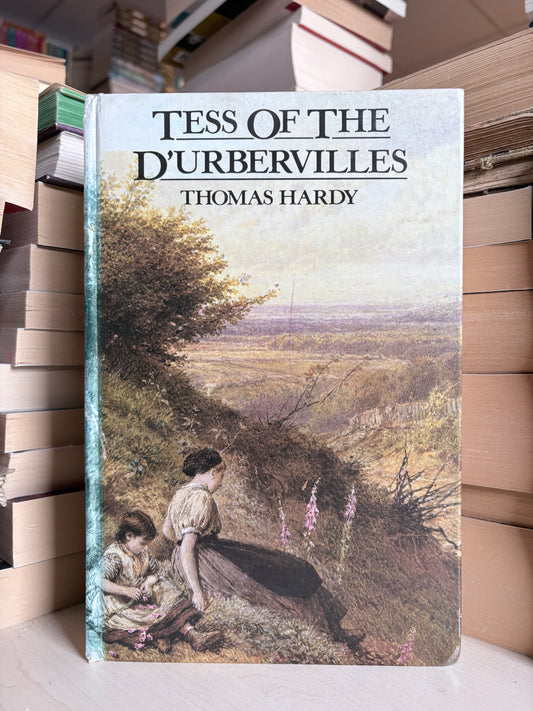 Thomas Hardy - Tess of the D'Urbervilles