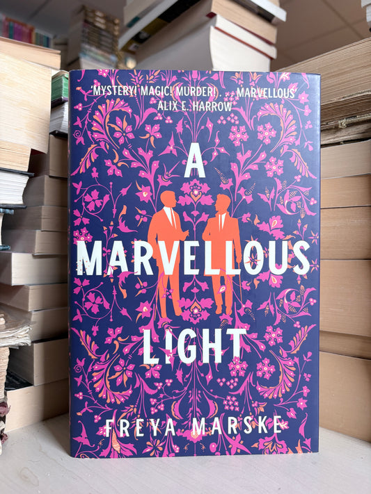 Freya Marske - A Marvellous Light
