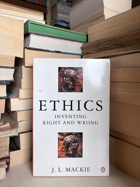 J. L. Mackie - Ethics
