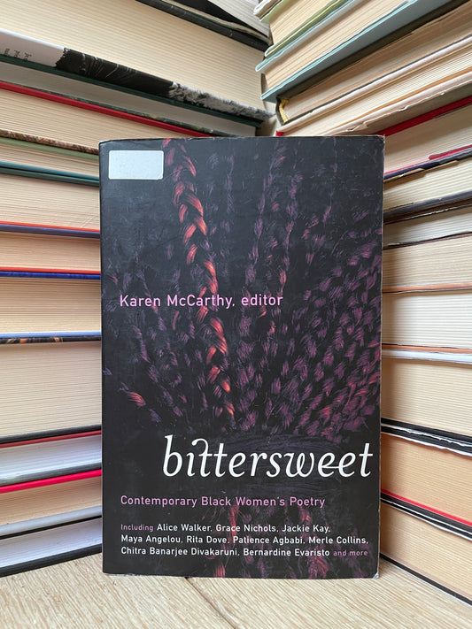 Karen McCarthy - Bitterseet: Contemporary Black Women's Poetry