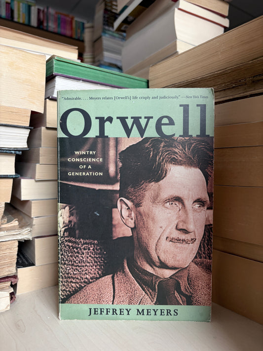 Jeffrey Meyers - Orwell