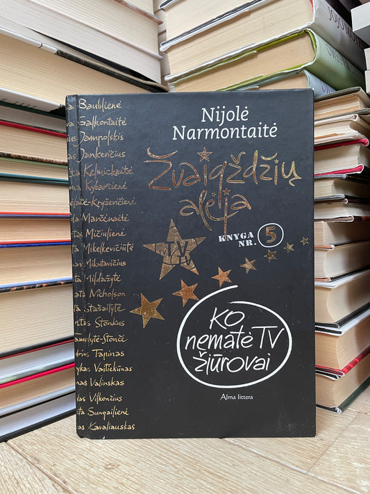 Nijolė Narmontaitė - ,,Žvaigždžių alėja"