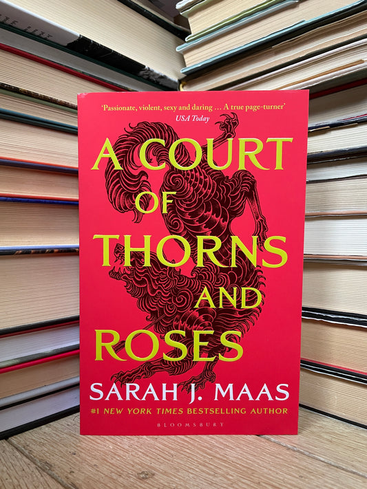 Sarah J. Maas - A Court of Thorns and Roses