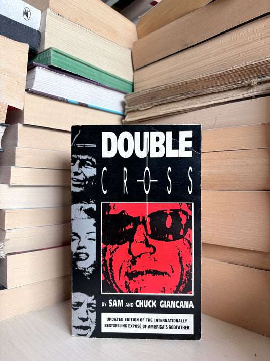 Sam and Chuck Giancana - Double Cross