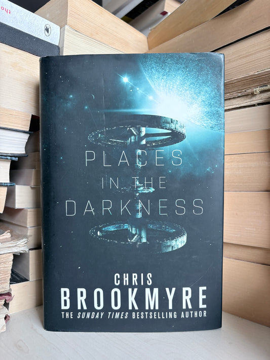 Chris Brookmyre - Places in the Darkness