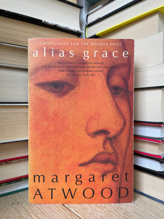 Margaret Atwood - Alias Grace