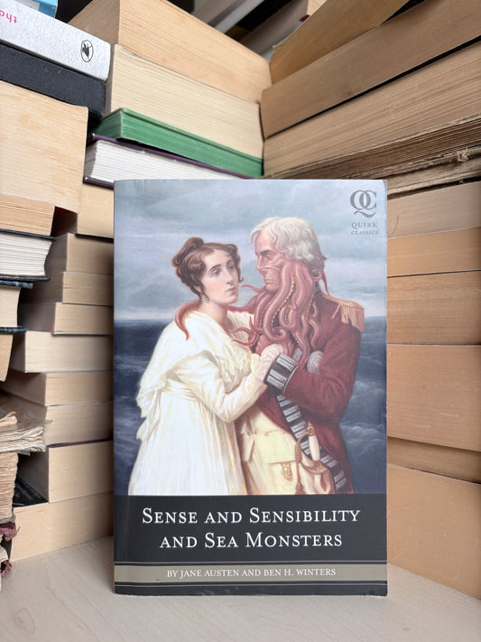 Ben H. Winters - Sense and Sensibility and Sea Monsters