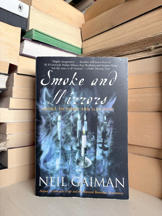 Neil Gaiman - Smoke and Mirrors