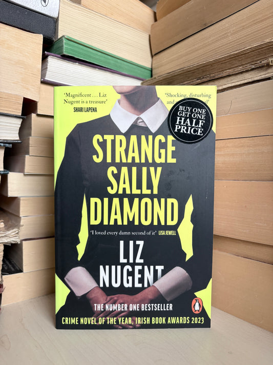 Liz Nugent - Strange Sally Diamond