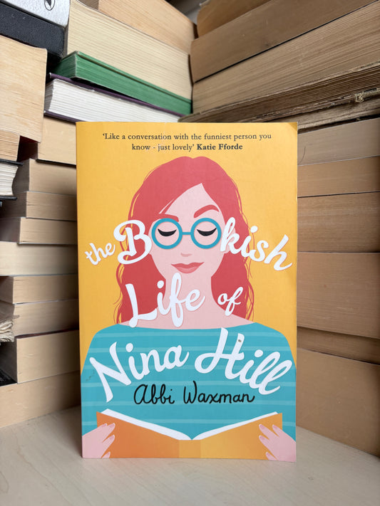 Abbi Waxman - The Bookish Life of Nina Hill