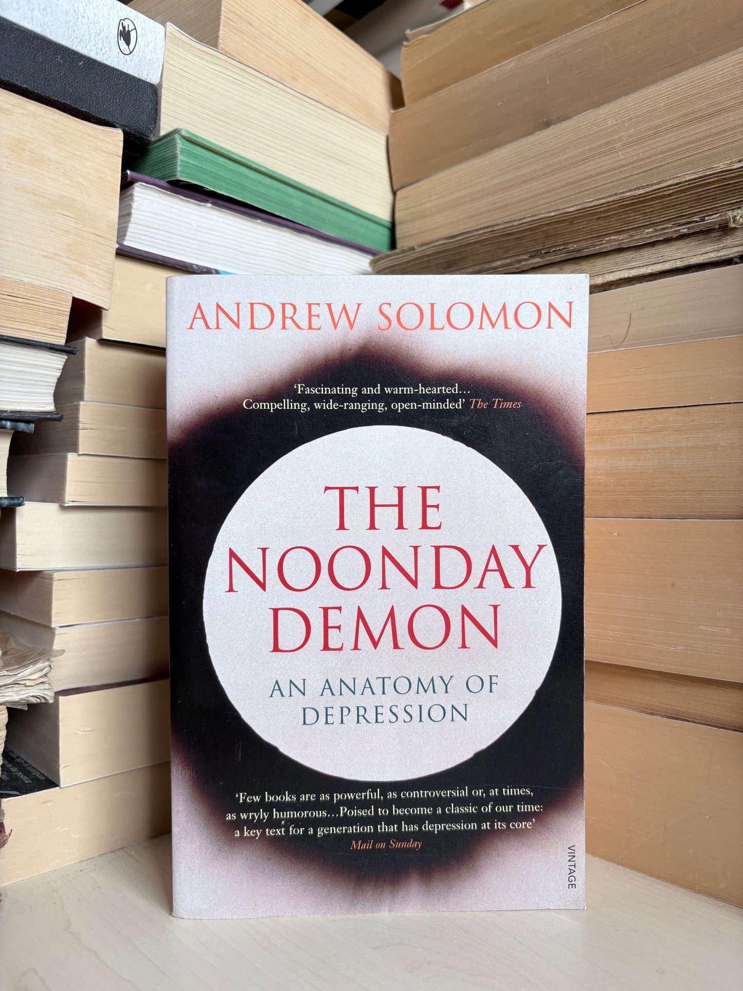 Andrew Solomon - The Noonday Demon: An Anatomy of Depression