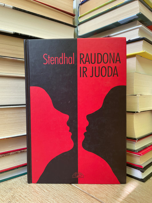 Stendhal - ,,Raudona ir juoda"