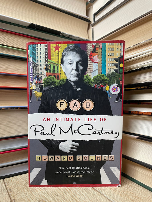 Howard Sounes - An Intimate Life of Paul McCartney