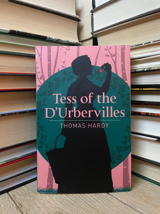 Thomas Hardy - Tess of the D'Urbervilles