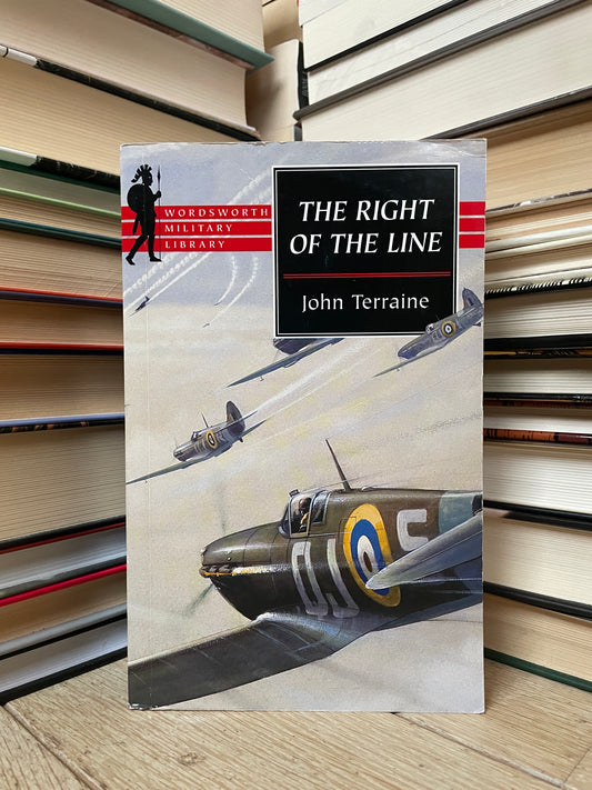 John Terraine - The Right of the Line