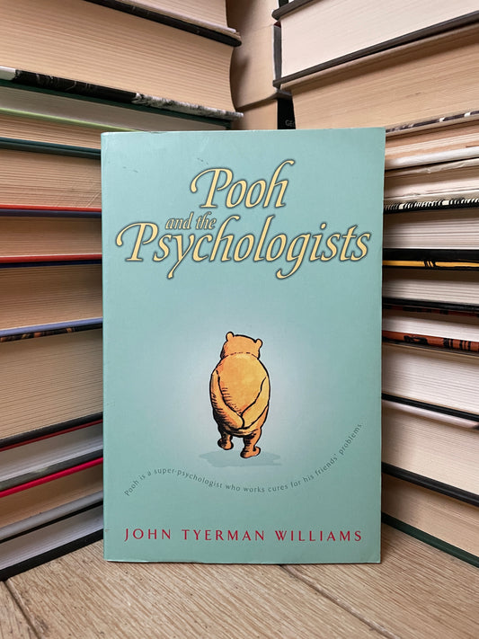 John Tyerman Williams - Pooh the Psychologists