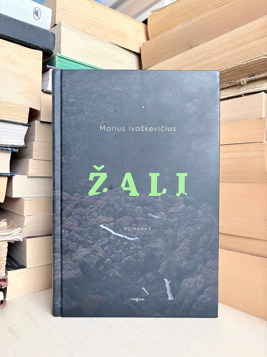Marius Ivaškevičius - ,,Žali"