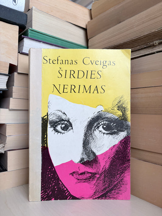 Stefan Zweig (Cveigas) - ,,Širdies nerimas"