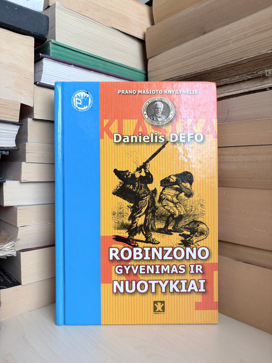 Danielis Defo - ,,Robinzono gyvenimas ir nuotykiai"