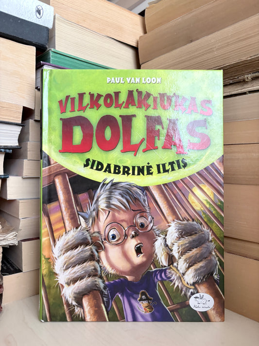 Paul van Loon - ,,Vilkolakiukas Dolfas: sidabrinė iltis"
