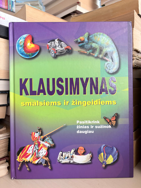 ,,Klausimynas smalsiems ir žingeidiems"