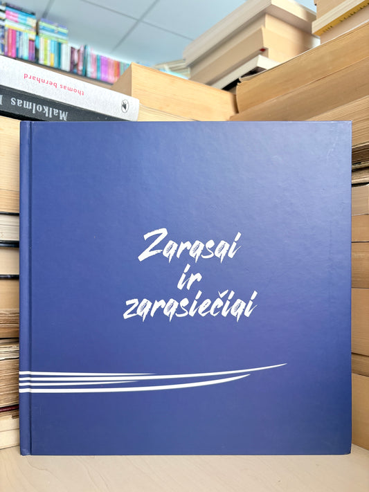 Gintautas Antanavičius - ,,Zarasai ir zarasiečiai"