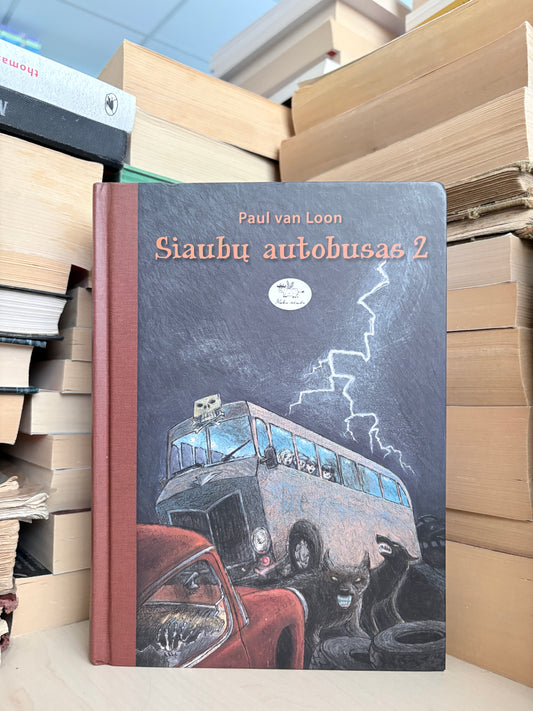Paul van Loon - ,,Siaubų autobusas 2"