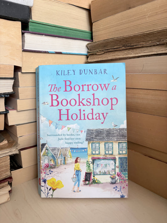 Kiley Dunbar - The Borrow a Bookshop Holiday