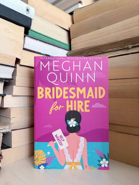 Meghan Quinn - Bridesmaid for Hire