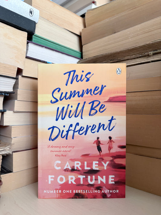 Carley Fortune - This Summer Will Be Different