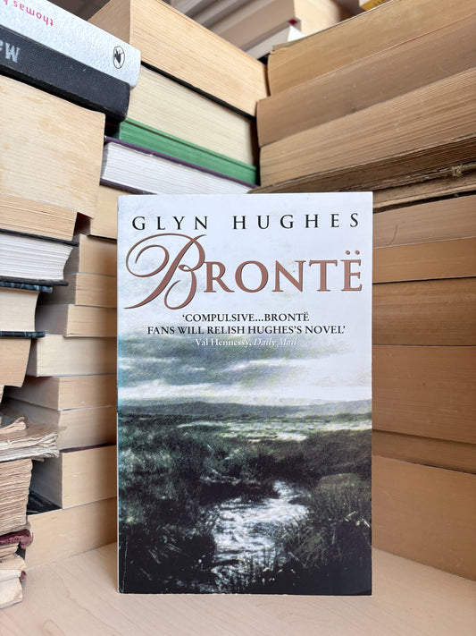 Glyn Hughes - Bronte