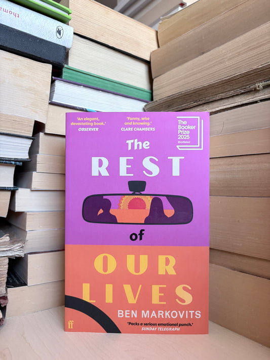 Ben Markovits - The Rest of Our Lives