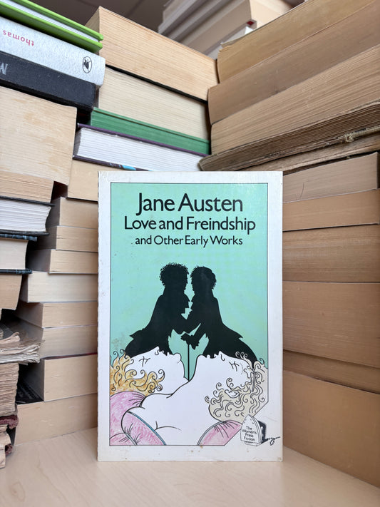 Jane Austen - Love and Freindship and Other Early Works