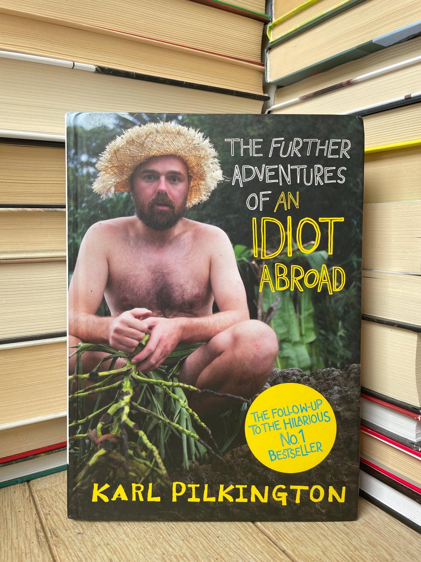 Karl Pilkington - The Further Adventures of an Idiot Abroad