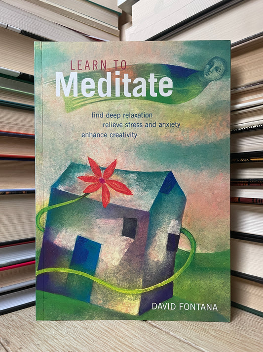 David Fontana - Learn to Meditate